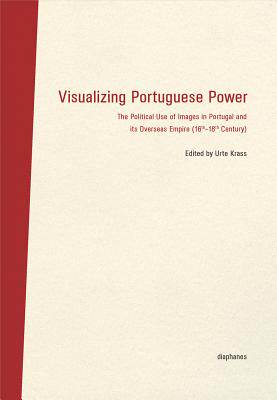 【预订】Visualizing Portuguese Power 9783037347423