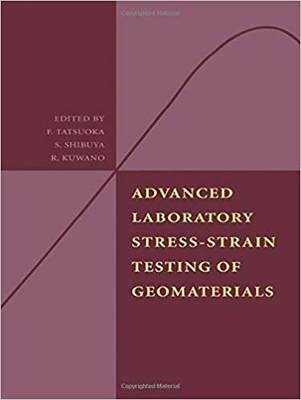 【预售】Advanced Laboratory Stress-Strain Testing of Geomaterials