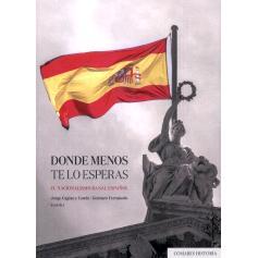 预订 Donde menos te lo esperas : el nacionalismo banal español: 9788413696270