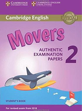[预售]Cambridge English Young Learners 2 for Revised Exam from 2018 Movers Student’s Book: Authentic Exa