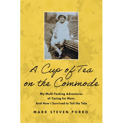 My Multi-Tasking Adventures of Caring fo