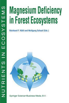 【预订】Magnesium Deficiency in Forest Ecosystems
