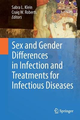 【预订】Sex and Gender Differences in Infection and Treatments for Infectious Diseases