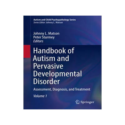 [预订]Handbook of Autism and Pervasive Developmental Disorder 9783030885373