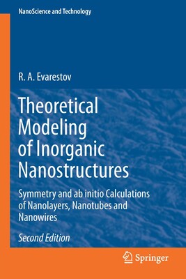 【预订】Theoretical Modeling of Inorganic Nanostructures 9783030429966