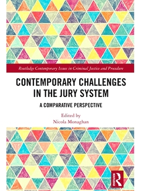 预订 Contemporary Challenges in the Jury System: A Comparative Perspective 陪审团制度的当代挑战：比较展望: 9781032506531