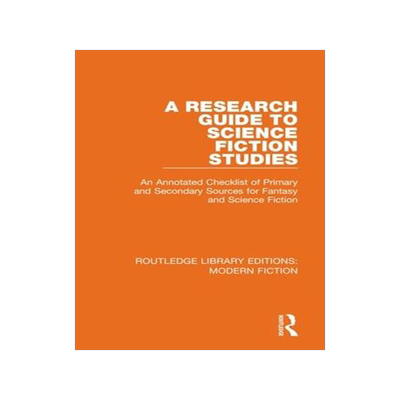 [预订]A Research Guide to Science Fiction Studies: An Annotated Checklist of Primary and Secondary Sources 9780367334635