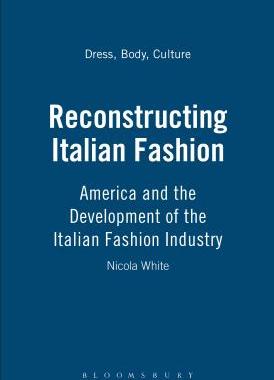 【预订】Reconstructing Italian Fashion