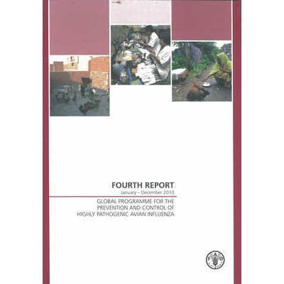 预订 Global Programme for the Prevention and Control of Highly Pathogenic Avian Influenza 高致病性禽流感的影响预防和控制