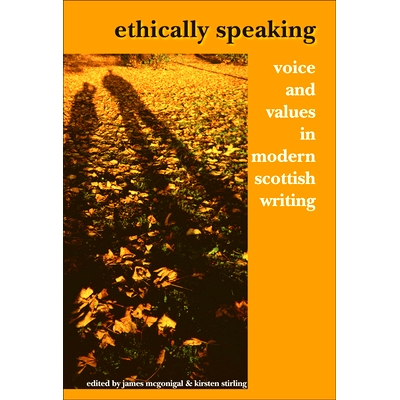 Voice and Values in Modern Scottish Writ