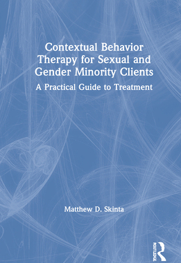 【预订】Contextual Behavior Therapy for Gender and Sexual Minority Clients 9780367141196