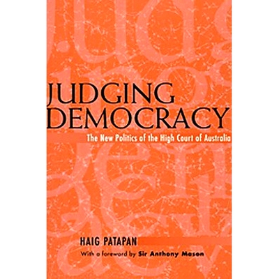 预订 Judging Democracy: The New Politics of the High Court of Australia: 9780521773454