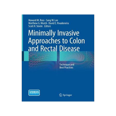 预订 Minimally Invasive Approaches to Colon and Rectal Disease