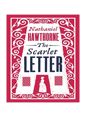 现货 英文原版 红字 霍桑 Alma经典文学 The Scarlet Letter (Alma Classics Evergreens)
