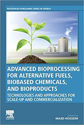 【预售】Advanced Bioprocessing for Alternative Fuels, Biobased Chemicals, and Bioproducts