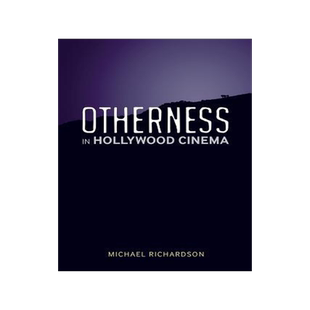 [预订]Otherness in Hollywood Cinema 9780826463111