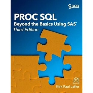 Using 9781642951929 SQL Edition Third SAS Basics the Beyond Proc 预订