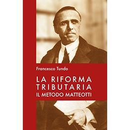 预订 La riforma tributaria : il metodo Matteotti: 9791254774335
