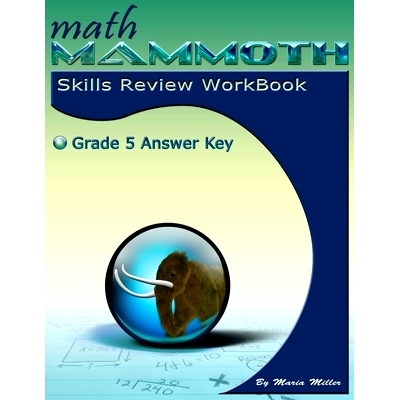 预订 Math Mammoth Grade 5 Skills Review Workbook Answer Key: 9781942715719
