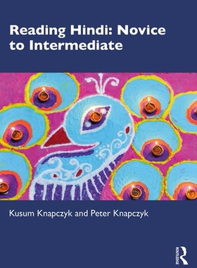 【预订】Reading Hindi: Novice to Intermediate