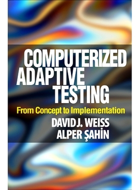 现货 Computerized Adaptive Testing: From Concept to Implementation 计算机自适应测试：从概念到实: 9781462554515