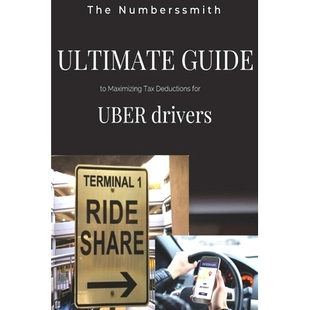 Deductions 9798872411925 Guide drivers Uber for Tax Maximizing Ultimate 预订