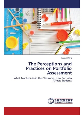 预订 The Perceptions and Practices on Portfolio Assessment: 9783659282607