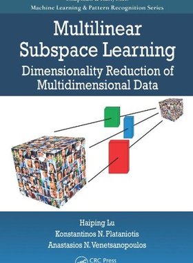【预订】Multilinear Subspace Learning