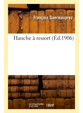 预订 Hanche à ressort 弹簧臀: 9782019942977