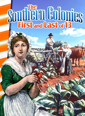预订 The Southern Colonies: First and Last of 13: 9781493830770