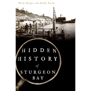 Hidden Bay History Sturgeon 9781467119702 预订