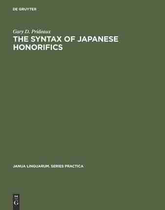 【预订】The Syntax of Japanese Honorifics 9789027907417