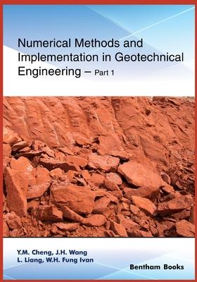 [预订]Numerical Methods and Implementation in Geotechnical Engineering - Part 1 9789811437380