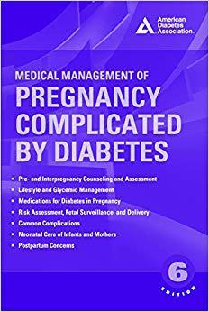 【预售】Medical Management of Pregnancy Complicated by Diabetes