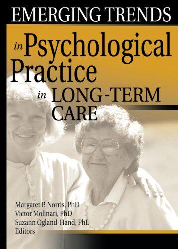 【预订】Emerging Trends in Psychological Practice in Long-Term Care