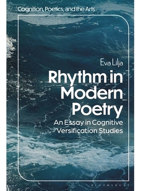 预订 Rhythm in Modern Poetry: An Essay in Cognitive Versification Studies: 9798765100974