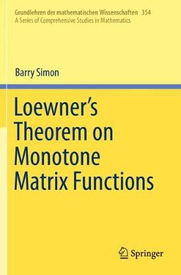 【预订】Loewner’s Theorem on Monotone Matrix Functions