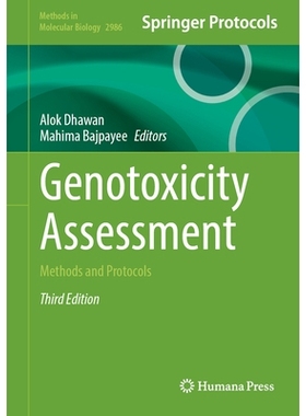 预订 Genotoxicity Assessment: Methods and Protocols 遗传毒性评估：方法与协议 第3版: 9781071649756