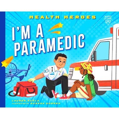 预订 I’m a Paramedic 我是一名护理人员: 9798887701202