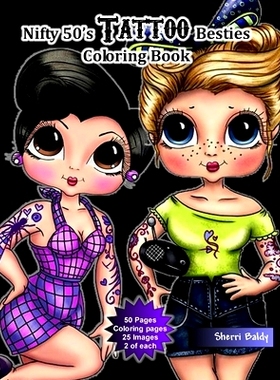 预订 Nifty 50’s Tattoo Besties Coloring Book: 9781698244822