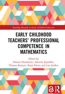 [预订]Early Childhood Teachers‘ Professional Competence in Mathematics 9781032000541