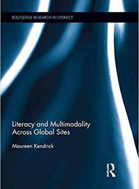 【预售】Literacy and Multimodality Across Global Sites