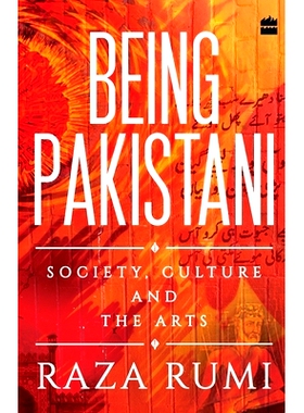 预订 Being Pakistani: Society, Culture and the Arts: 9789352776054