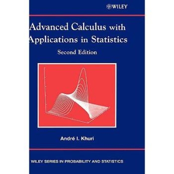 预订 Advanced Calculus with Applications in Statistics,Second Edition 高级微积分学及其统计学应用  第2版: 9780471391043
