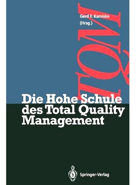 预订 Die Hohe Schule des Total Quality Management: 9783642935503