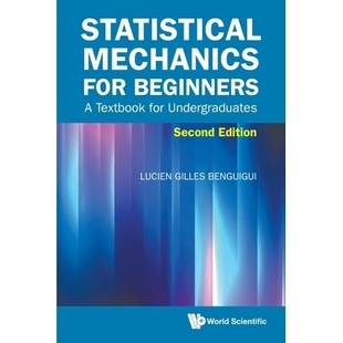 Undergraduates Statistical 预订 Second 版 for 统计力学入门：本科生教材 Mechanics Beginners Edition Textbook