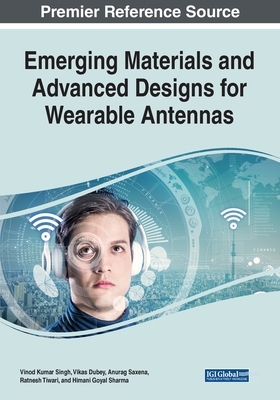 【预订】Emerging Materials and Advanced Designs for Wearable Antennas