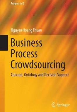 【预订】Business Process Crowdsourcing: Concept, Ontology and Decision Support