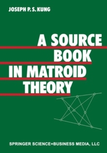 【预订】A Source Book in Matroid Theory 9780817631734