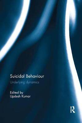 【预订】Suicidal Behaviour: Underlying Dynamics